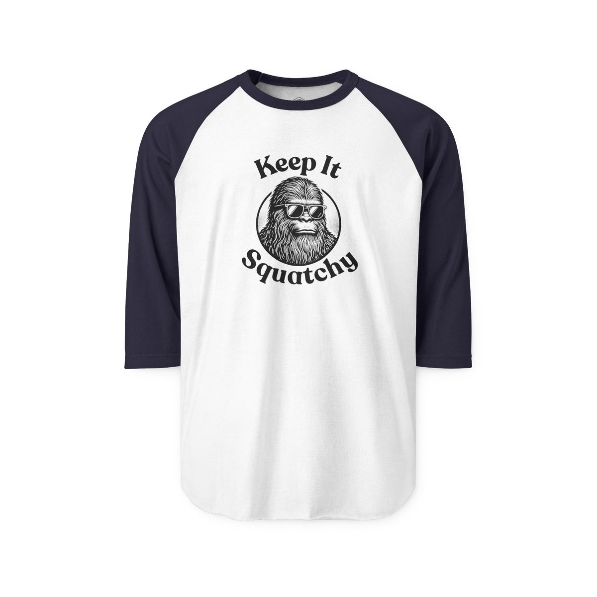 Keep It Squatchy Bigfoot Raglan Shirt