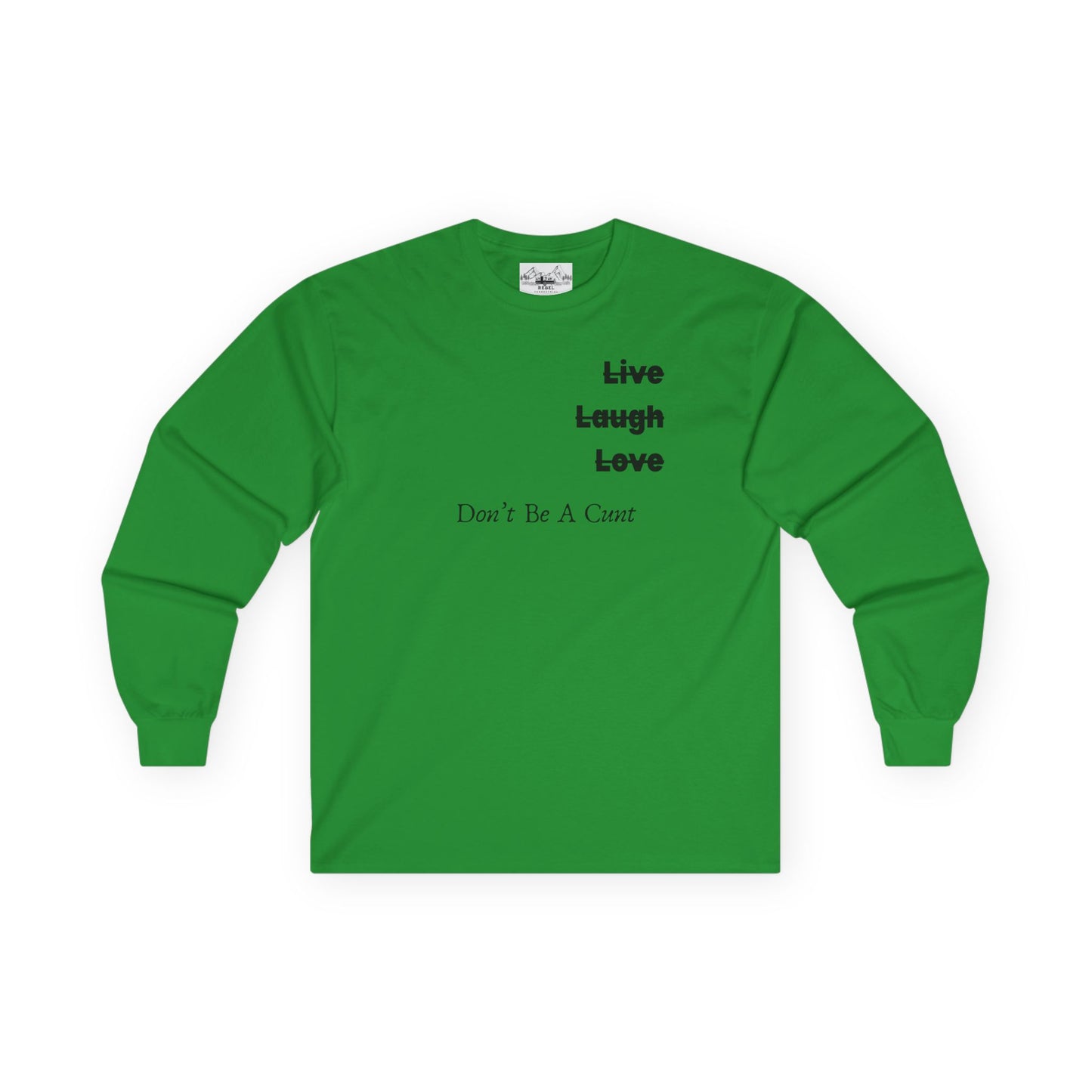 "Live / Laugh / Love" Subversive Long Sleeve Tee – Minimalist Humor