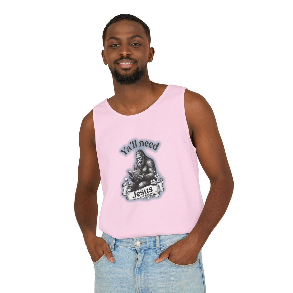 Y’all Need Jesus Bigfoot Garment-Dyed Tank Top