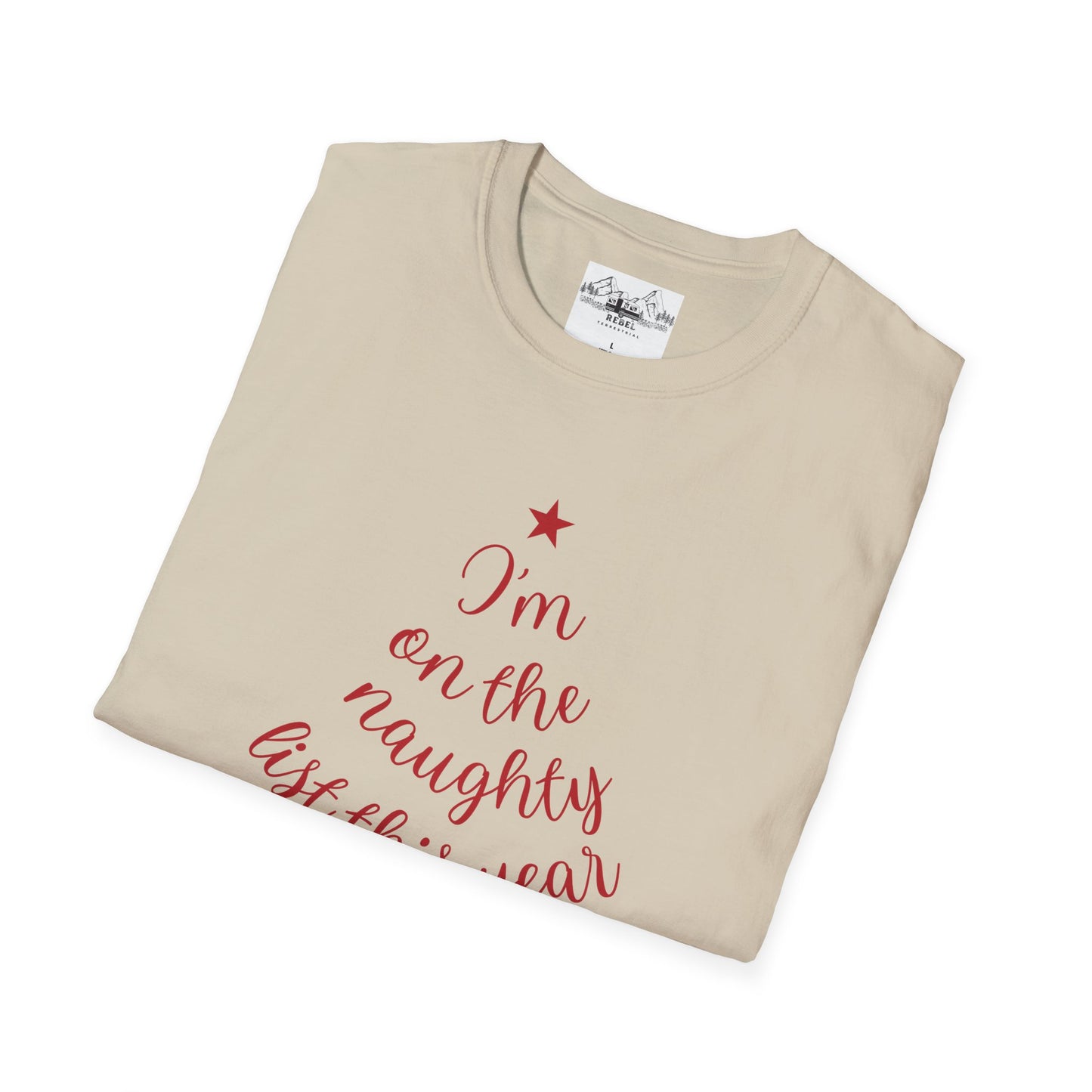 "I'm on the Naughty List This Year" — Subtle Tree-Shaped Script T-Shirt