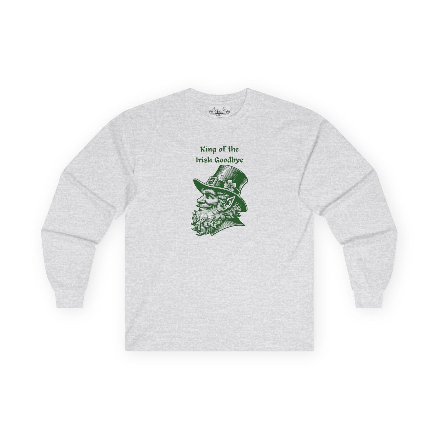 "King of the Irish Goodbye" Long Sleeve Tee – Hand-Drawn Leprechaun Graphic
