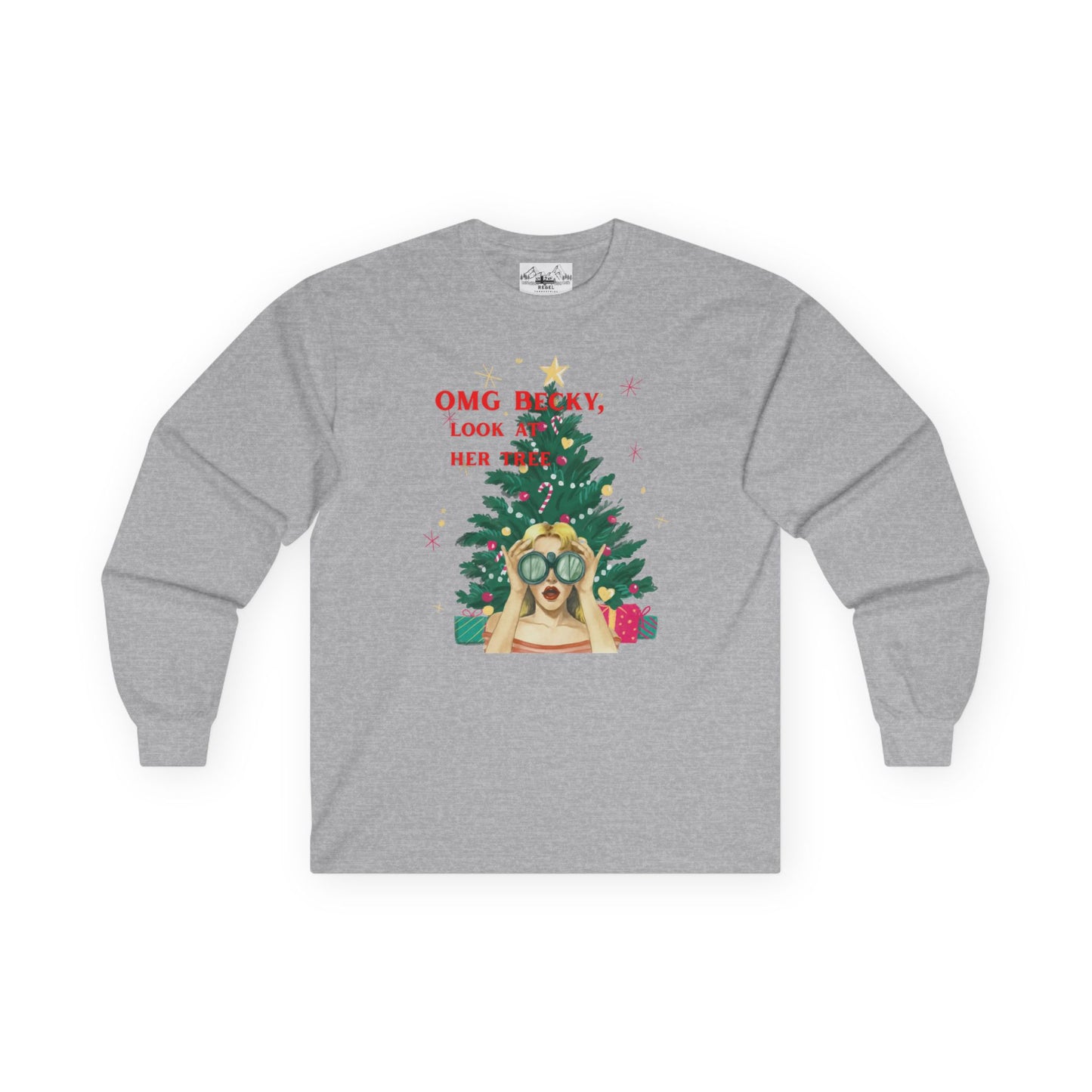 OMG Becky, Look at Her Tree - Cozy Long-Sleeve Holiday Rap Tee