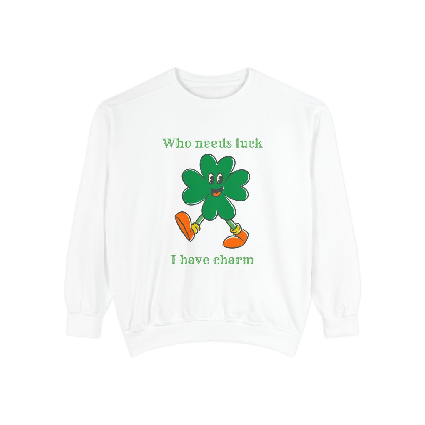 "I Have Charm" Relaxed Fit Sweatshirt – Smiling Shamrock Graphic
