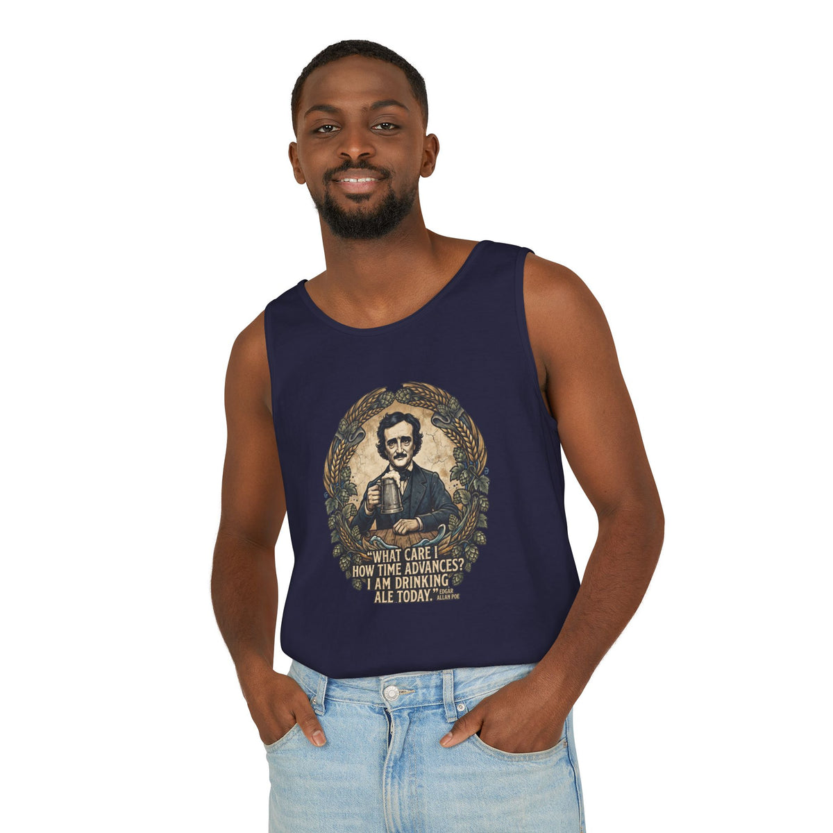 I Am Drinking Ale Today Edgar Allan Poe Tank Top