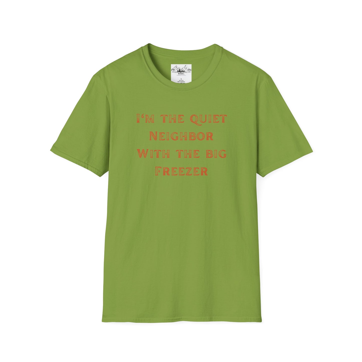 The Quiet Neighbor T-Shirt - Unisex Softstyle Tee