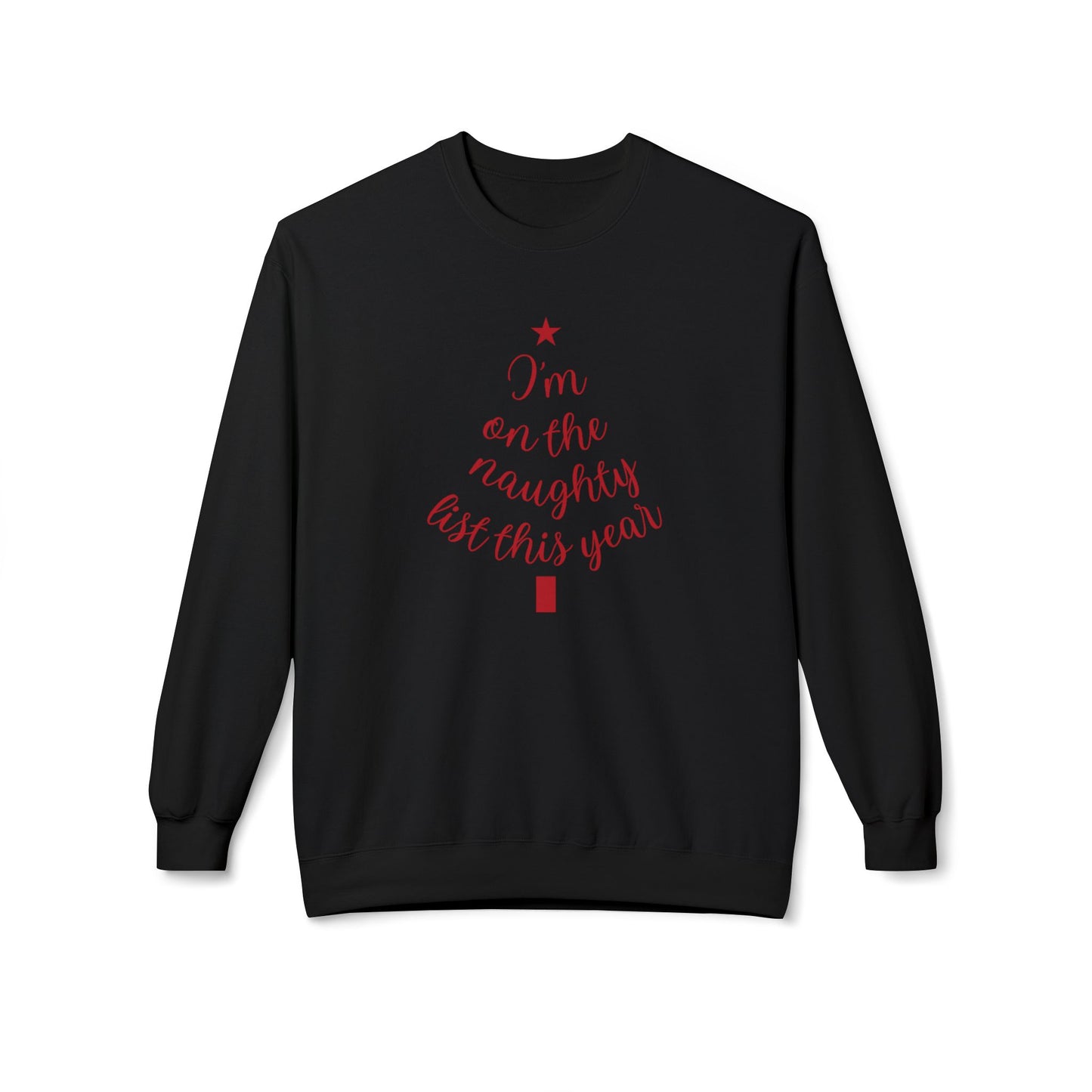 "Naughty List This Year" — Minimalist Tree Script Cozy Crewneck Sweatshirt