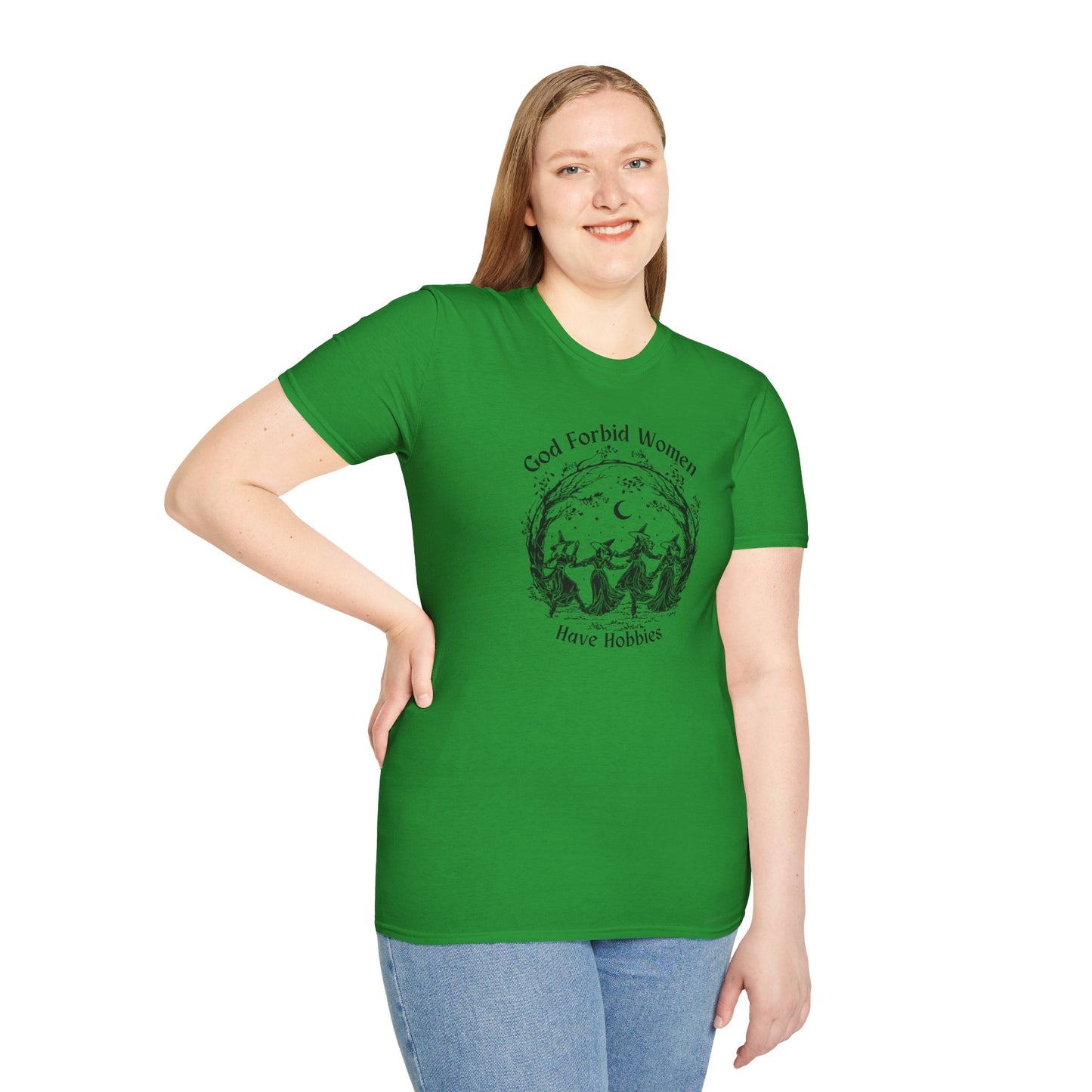 "God Forbid, Women Have Hobbies" Unisex Softstyle T-Shirt