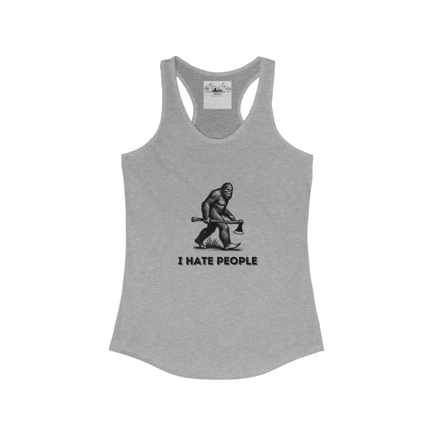 Bigfoot with Axe – "I Hate People" Racerback Tank