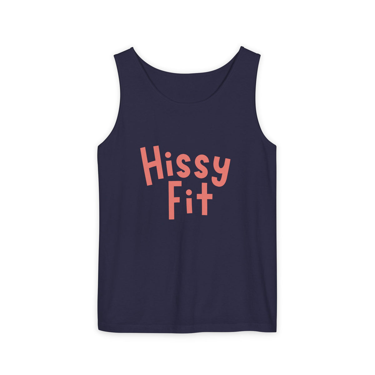 Hissy Fit Graphic Tank Top – Funny Southern Saying