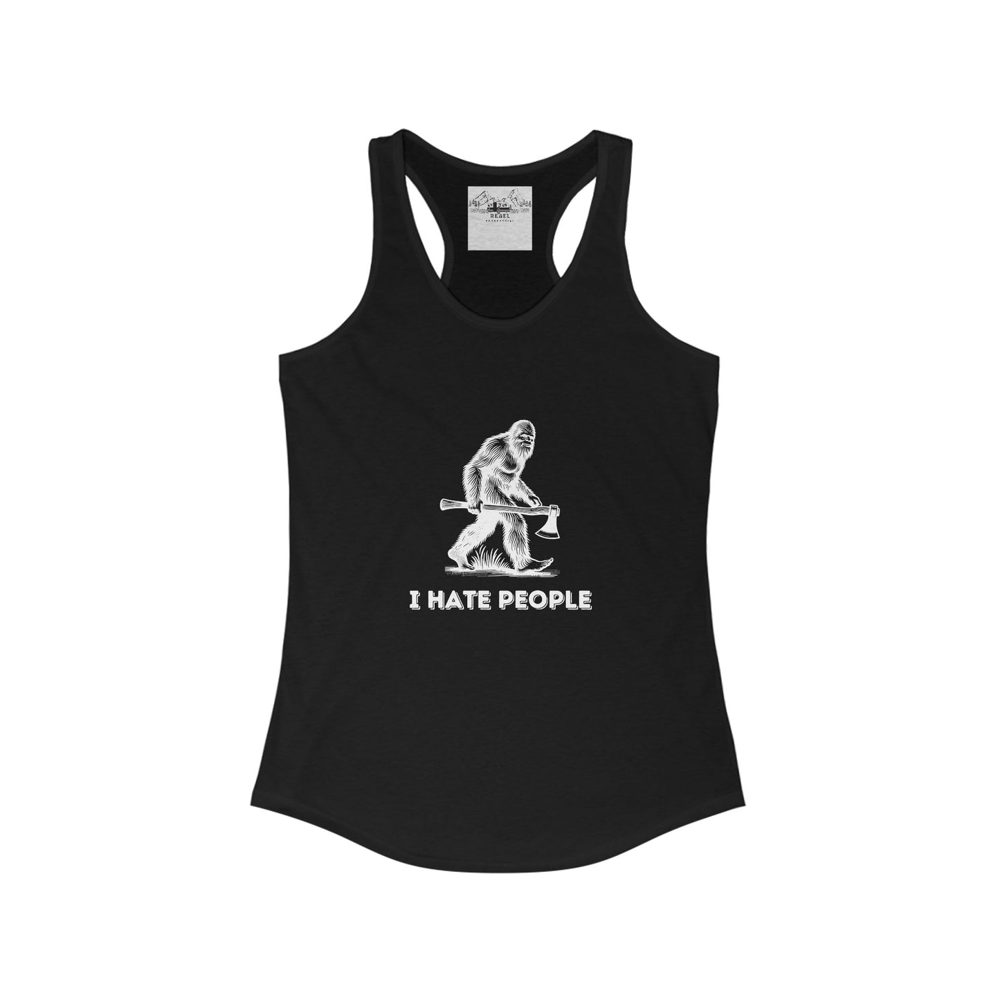 Bigfoot with Axe – "I Hate People" Racerback Tank