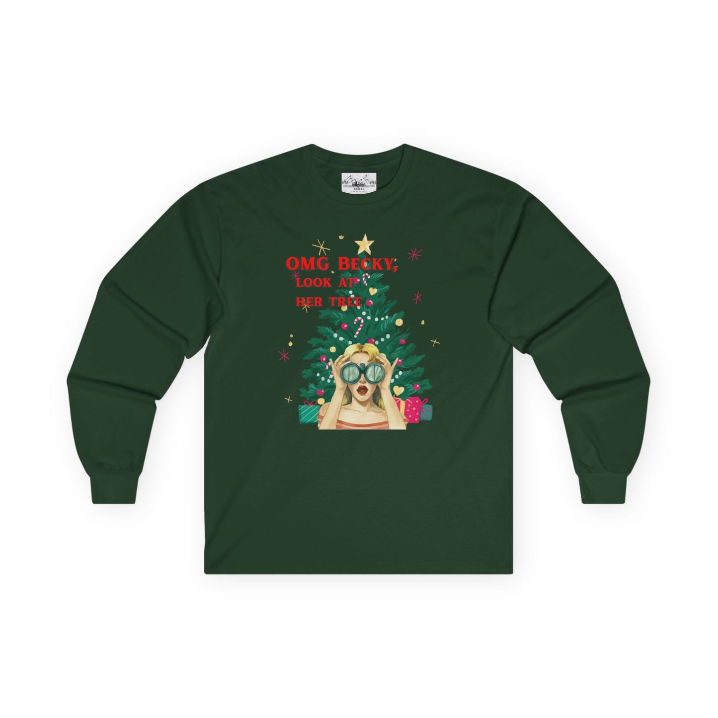 OMG Becky, Look at Her Tree - Cozy Long-Sleeve Holiday Rap Tee