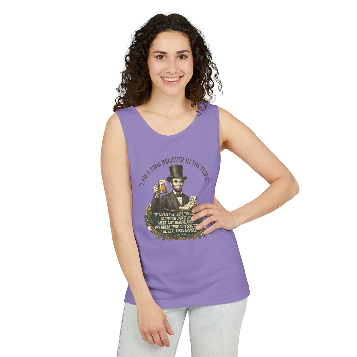 I Am a Firm Believer in the Power of People LincolnTank Top