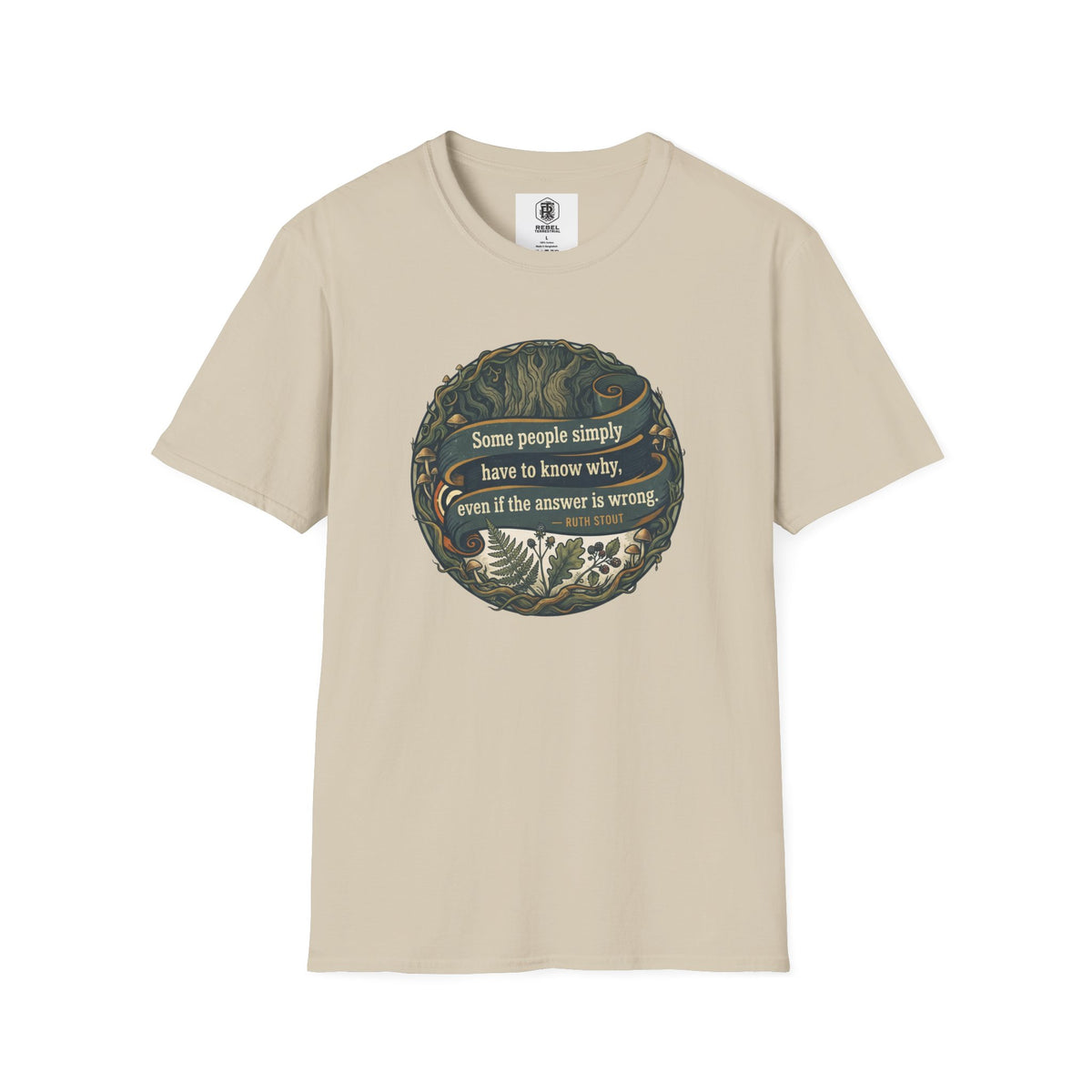 Ruth Stout Quote – Unisex T-Shirt