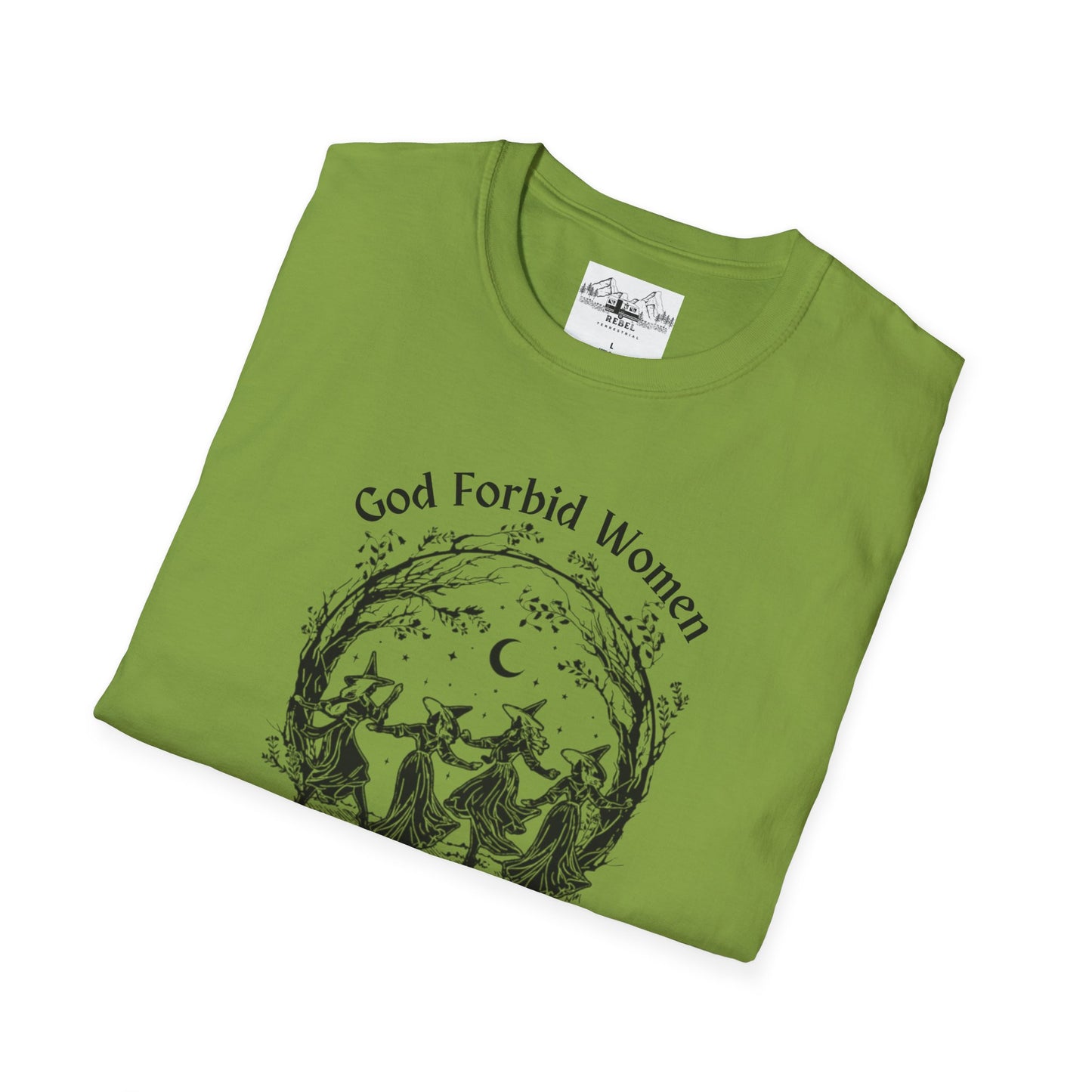 "God Forbid, Women Have Hobbies" Unisex Softstyle T-Shirt