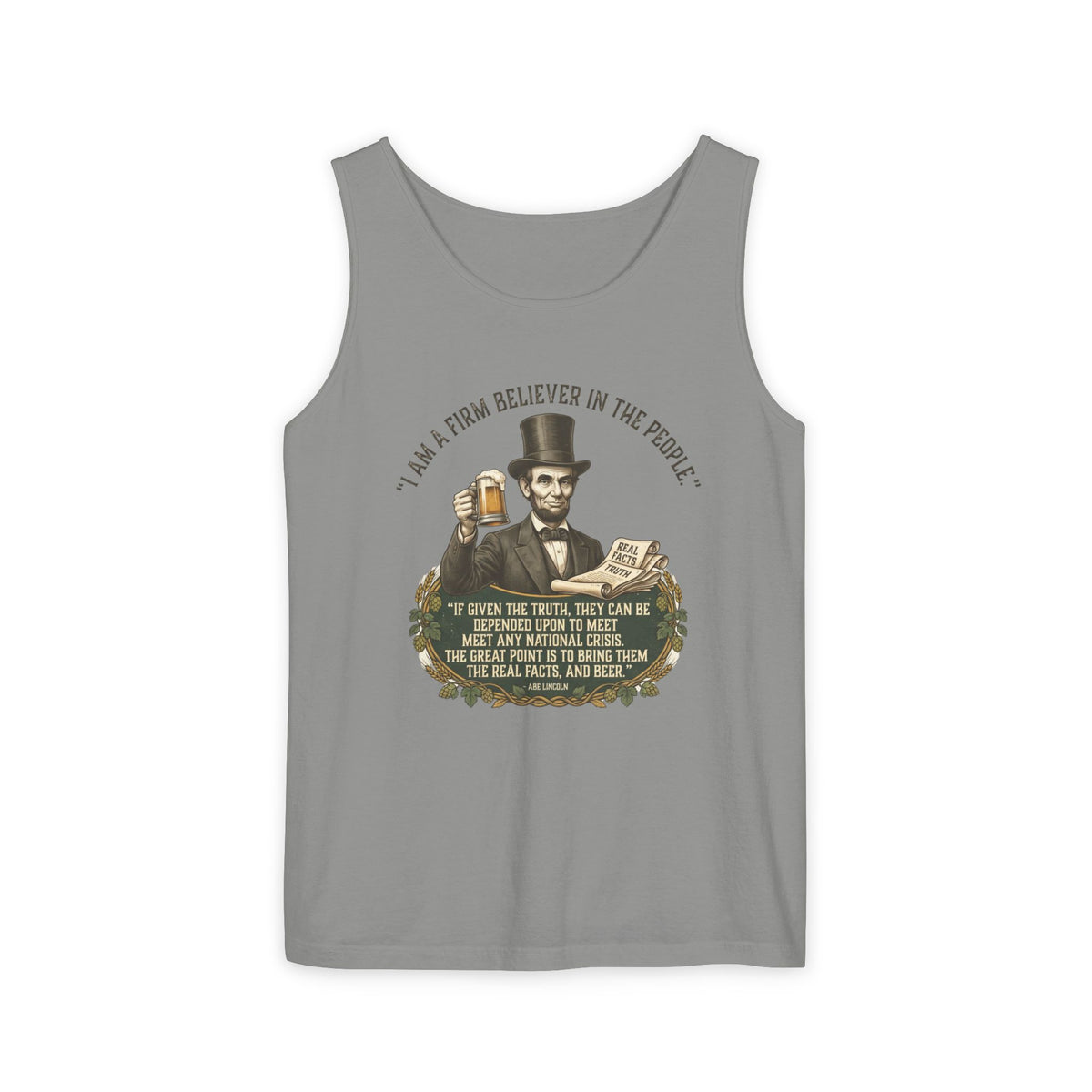 I Am a Firm Believer in the Power of People LincolnTank Top