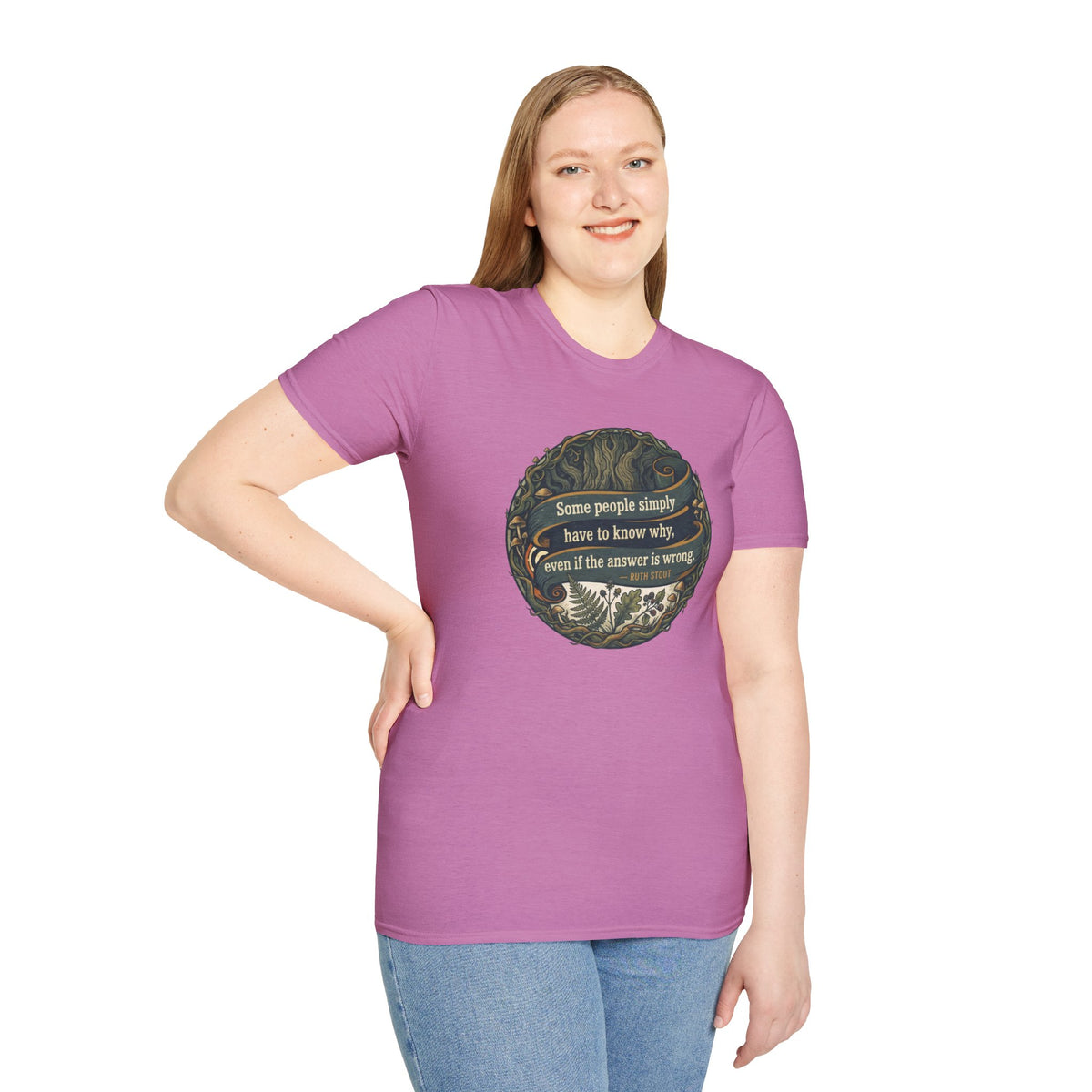 Ruth Stout Quote – Unisex T-Shirt