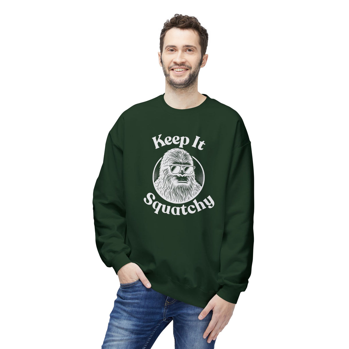 Keep It Squatchy Bigfoot Sweatshirt