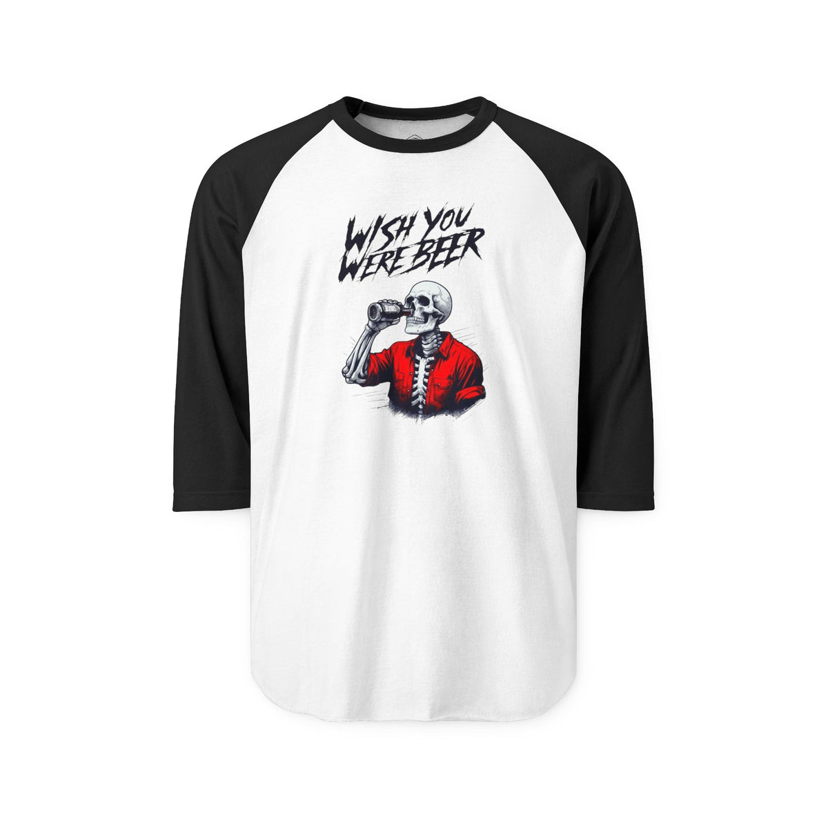 Wish You Were Beer – Skeleton 3/4 Sleeve Raglan Shirt