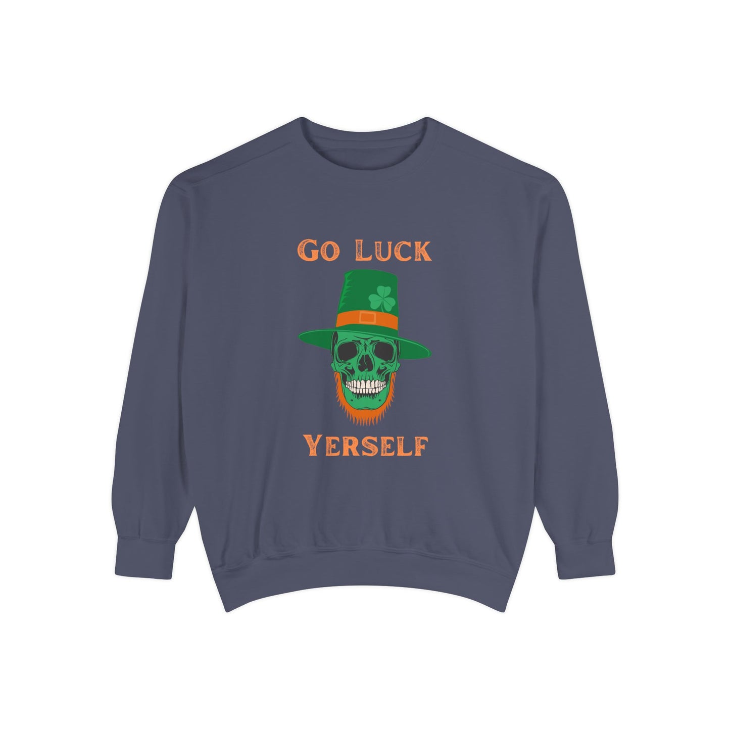 "Go Luck Yerself" Relaxed Fit Sweatshirt – Vintage Emerald Skull