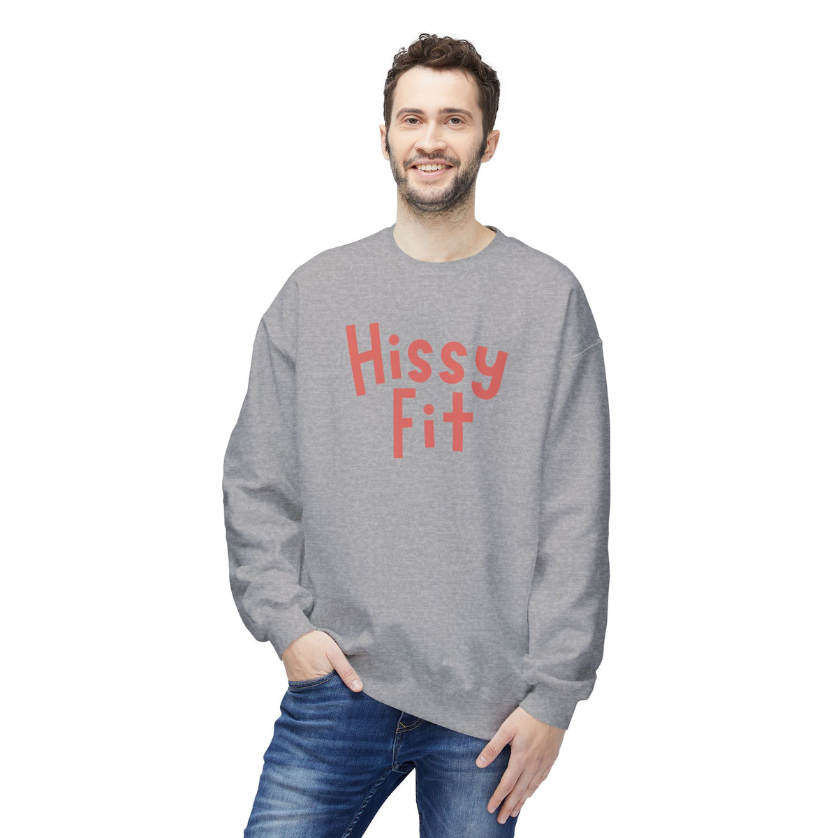 Hissy Fit Crewneck Sweatshirt – Funny Southern Saying