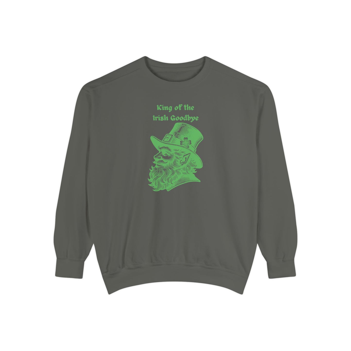 "King of the Irish Goodbye" Relaxed Fit Sweatshirt – Vintage Green Graphic