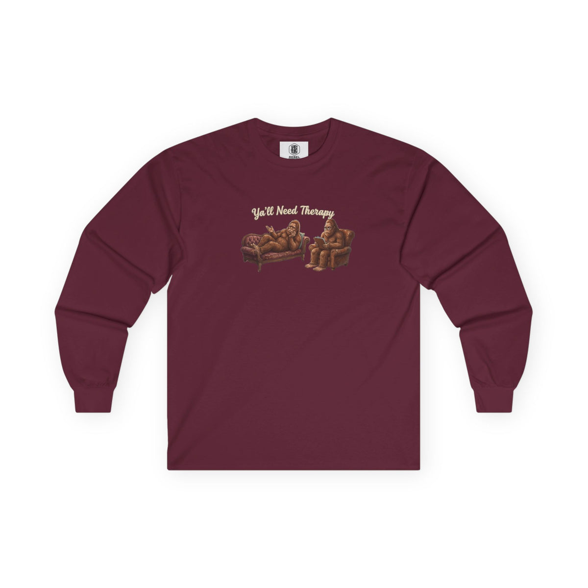 Y’all Need Therapy Bigfoot Long Sleeve Tee