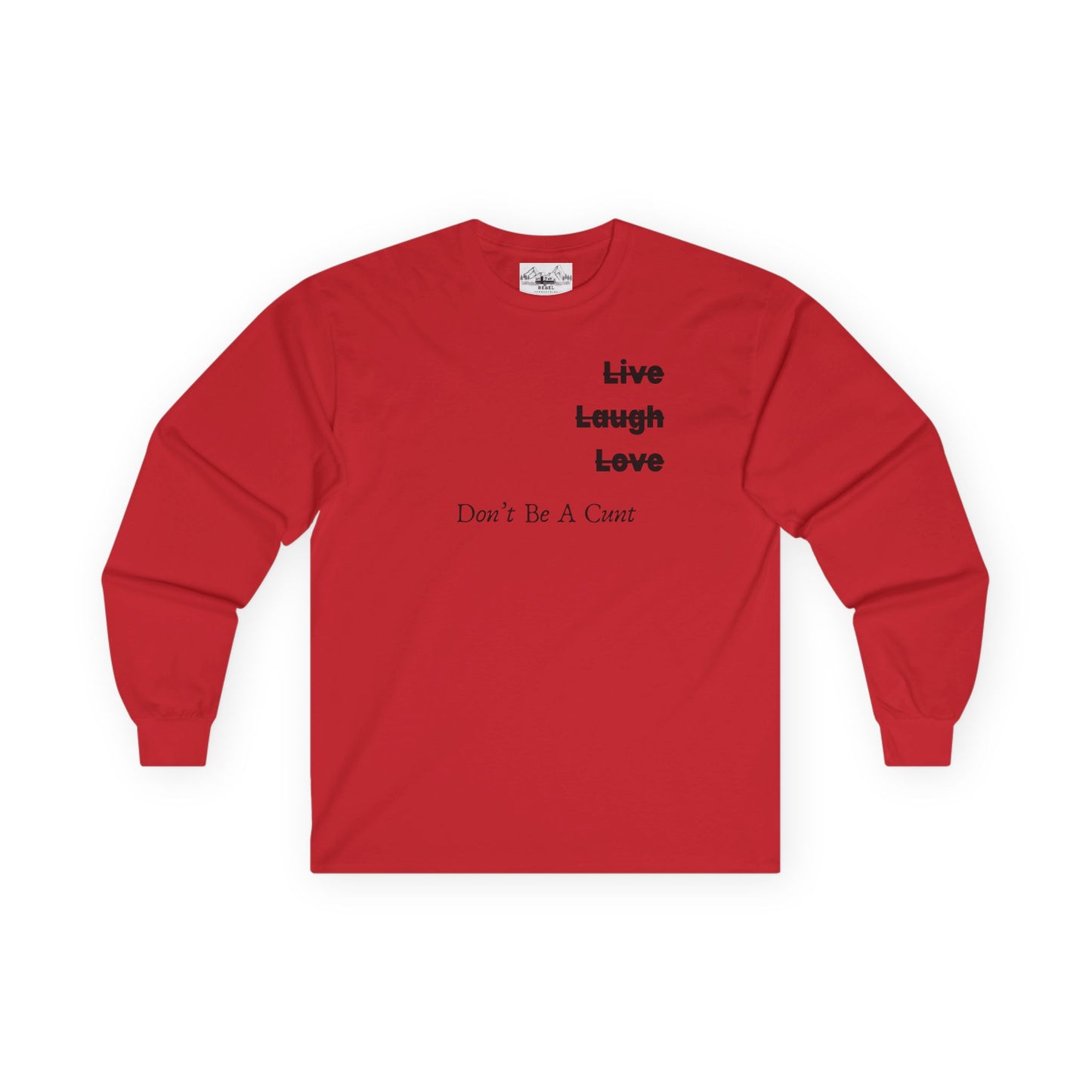 "Live / Laugh / Love" Subversive Long Sleeve Tee – Minimalist Humor
