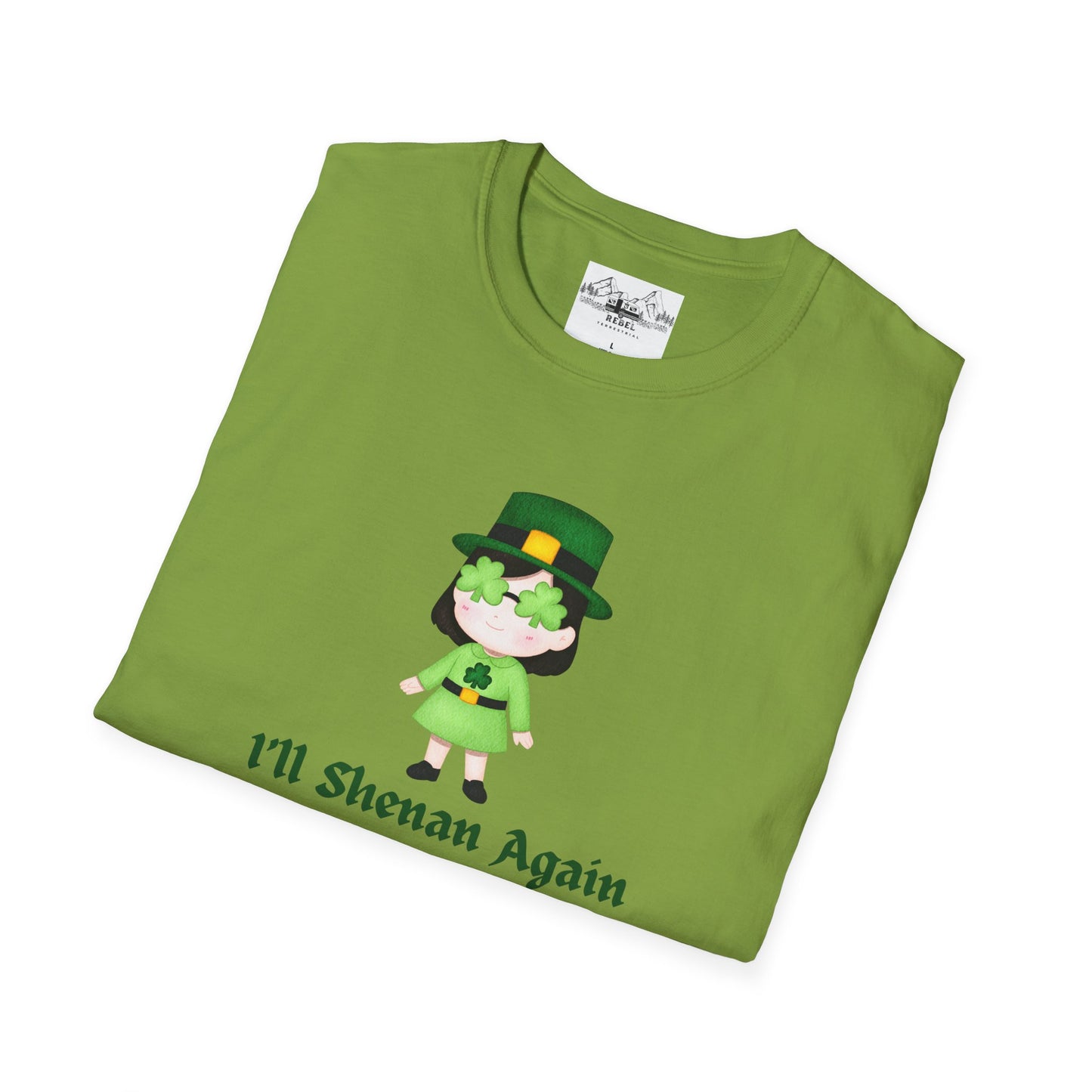 "I'll Shenan Again" St. Patrick's Day Crew Neck Tee