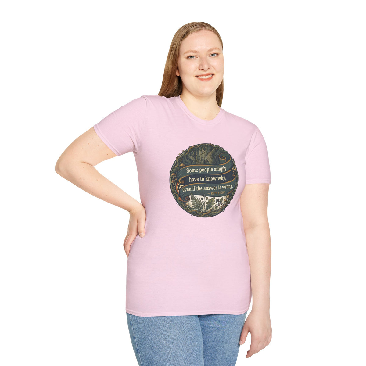 Ruth Stout Quote – Unisex T-Shirt