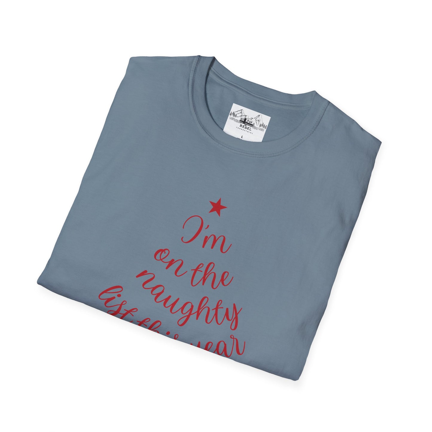 "I'm on the Naughty List This Year" — Subtle Tree-Shaped Script T-Shirt