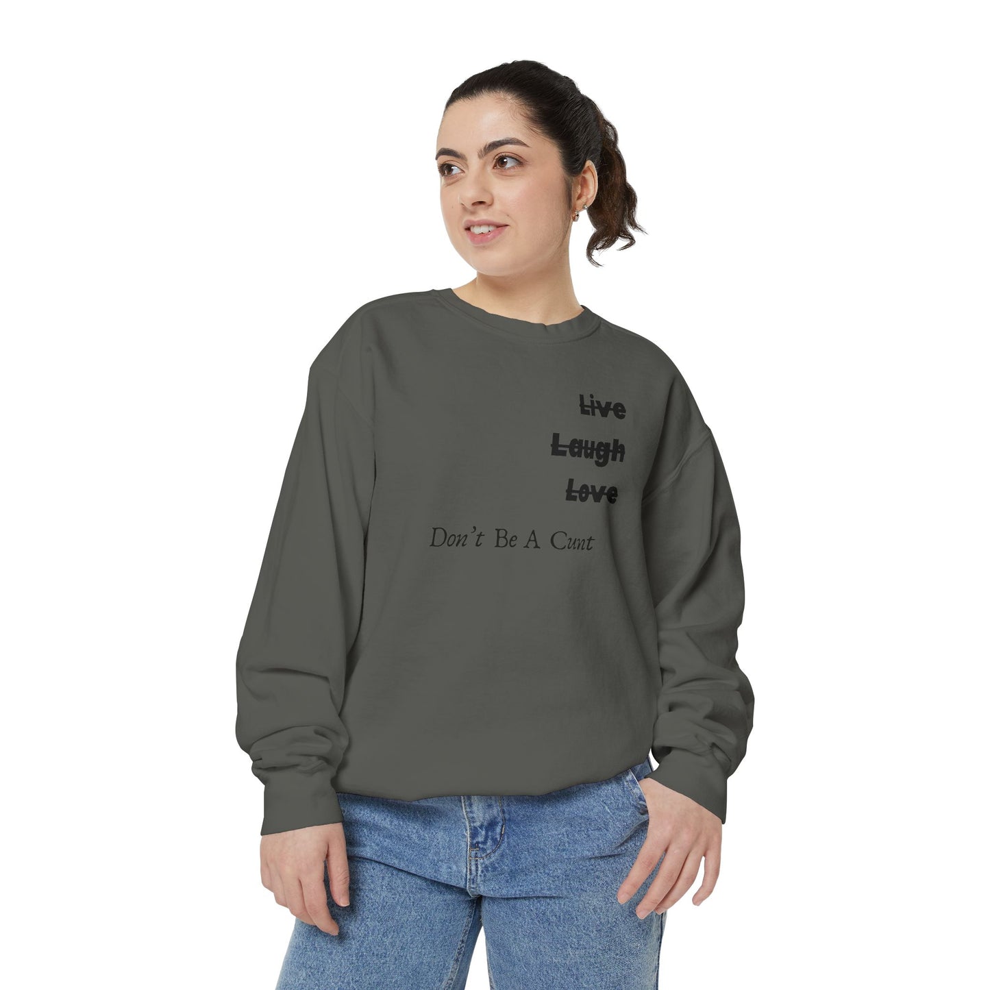 "Live / Laugh / Love" Relaxed Fit Sweatshirt – Subversive Graphic