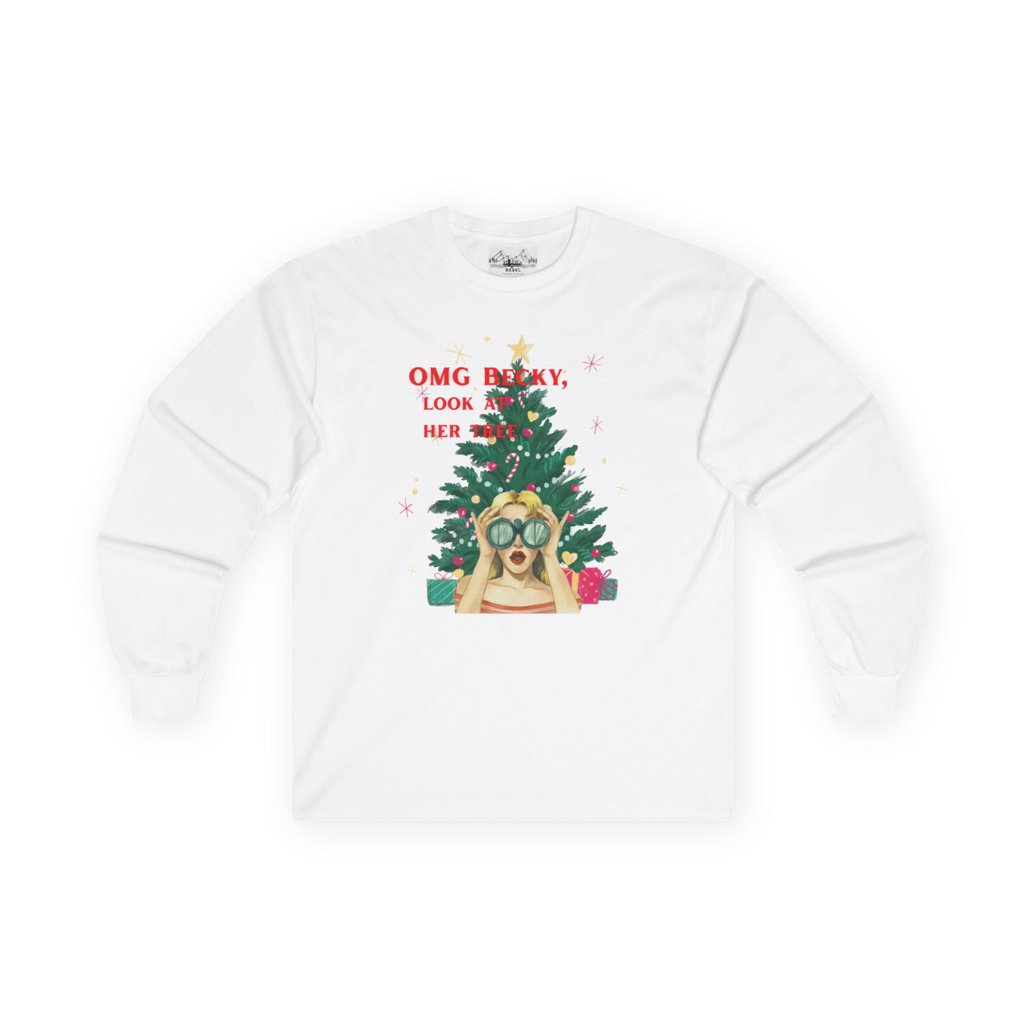 OMG Becky, Look at Her Tree - Cozy Long-Sleeve Holiday Rap Tee
