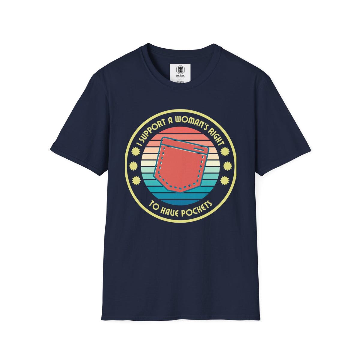 I Support a Woman’s Right to Have Pockets – Retro T-Shirt
