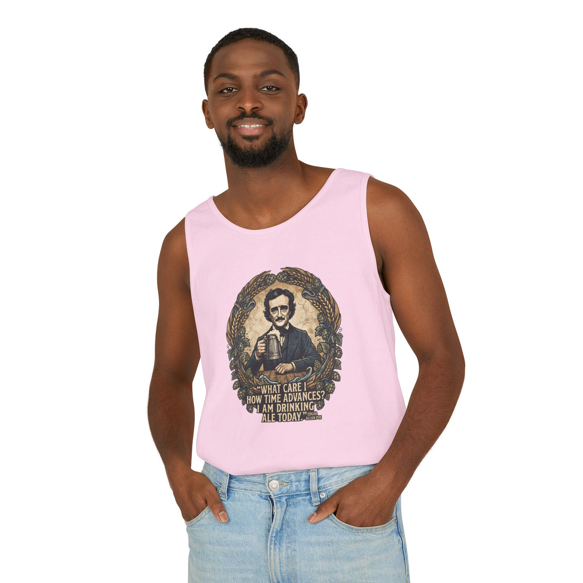 I Am Drinking Ale Today Edgar Allan Poe Tank Top
