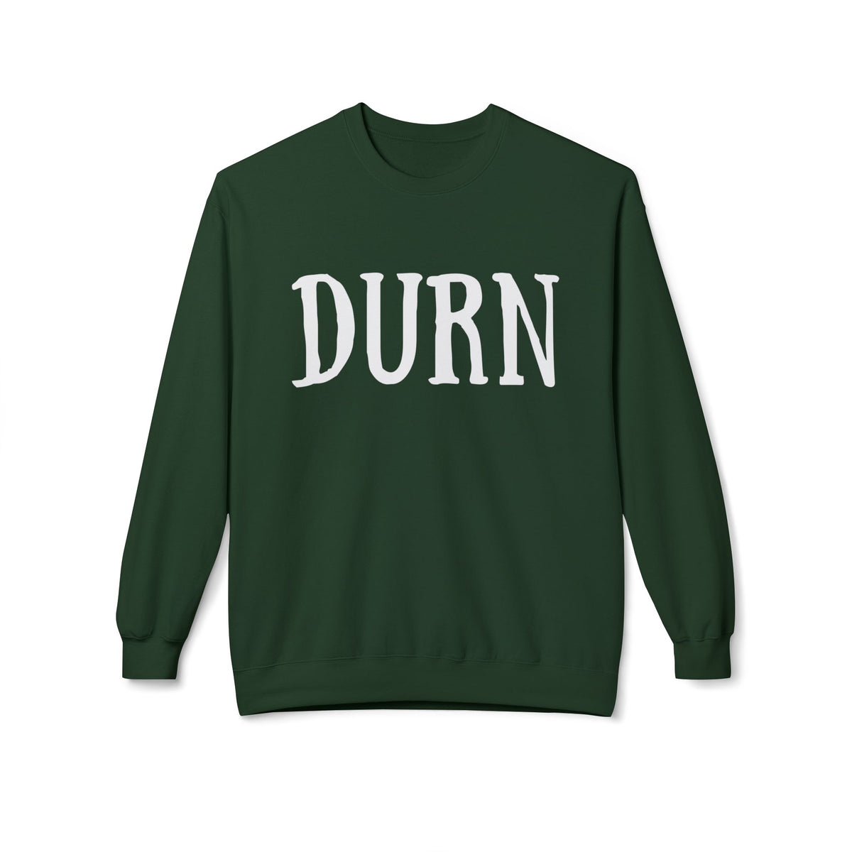 DURN Southern Slang Crewneck Sweatshirt