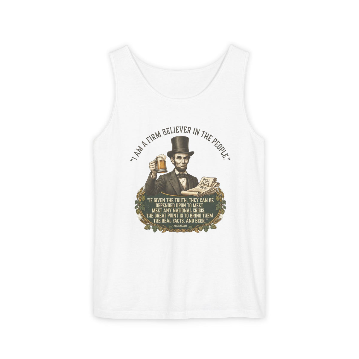 I Am a Firm Believer in the Power of People LincolnTank Top