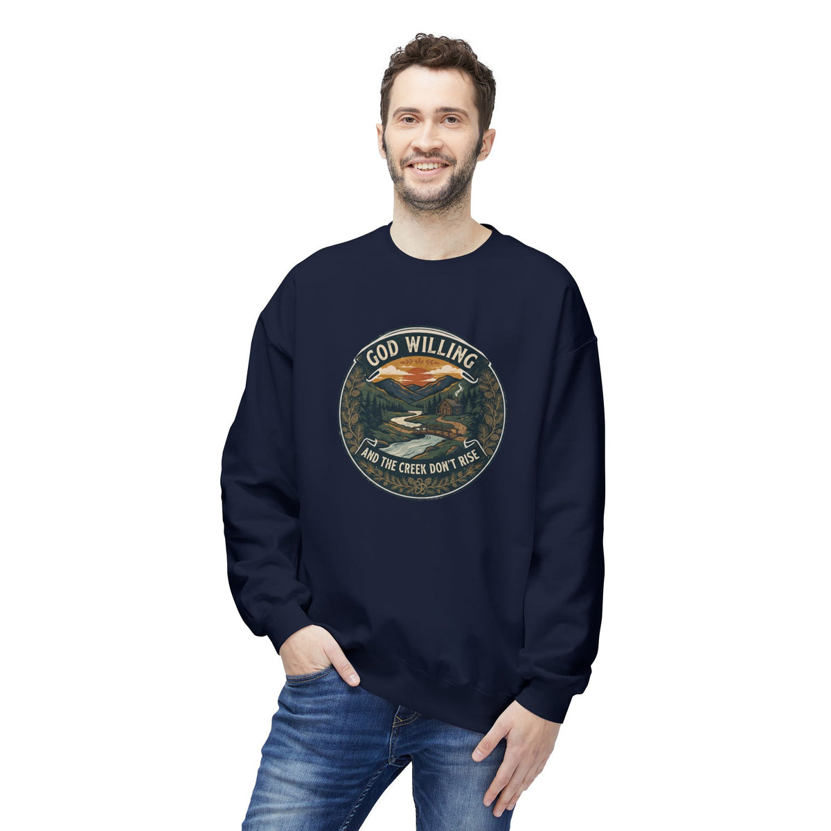 Creek Don't Rise Appalachian Motto Sweatshirt