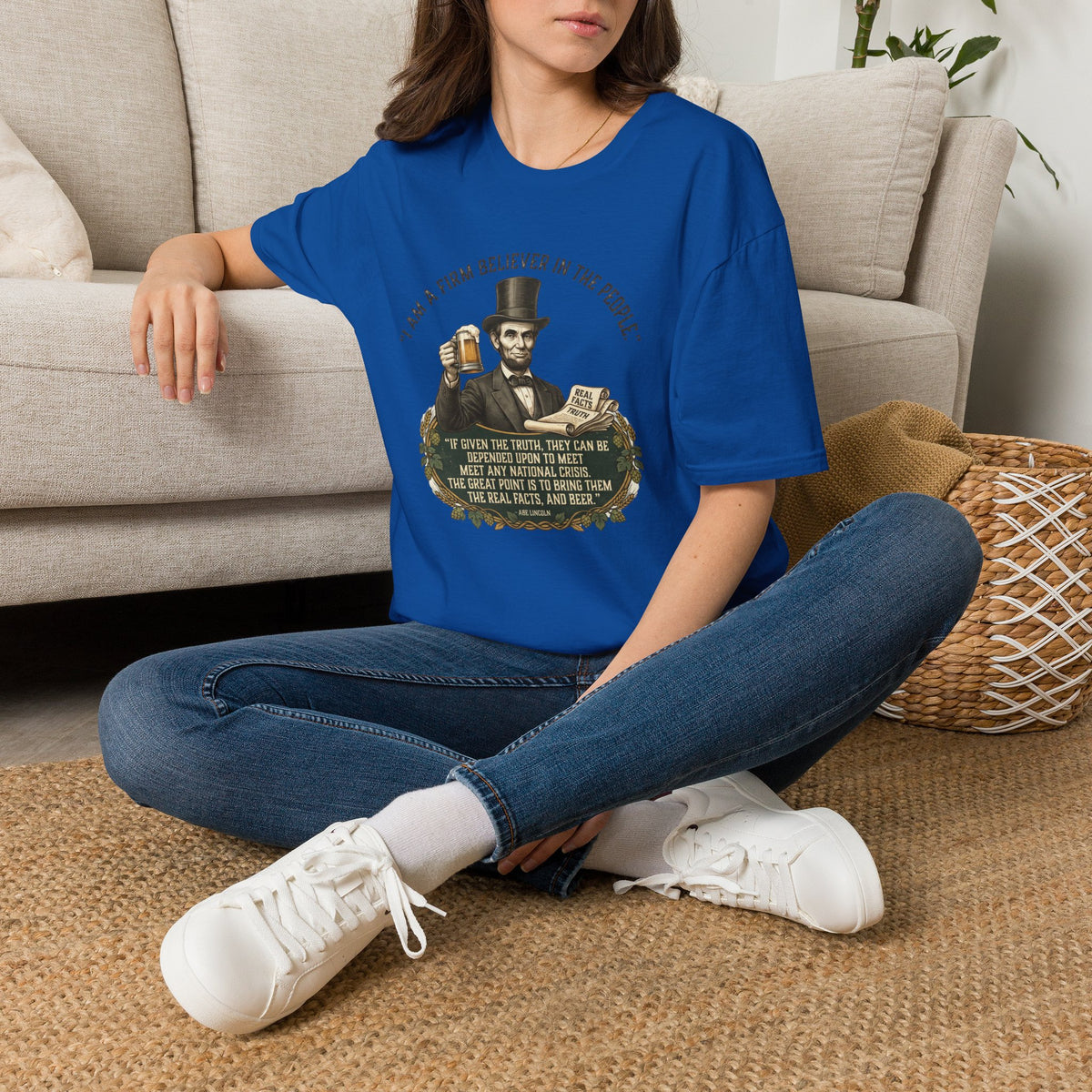 Firm Believer in the People... and Beer Lincoln T-Shirt