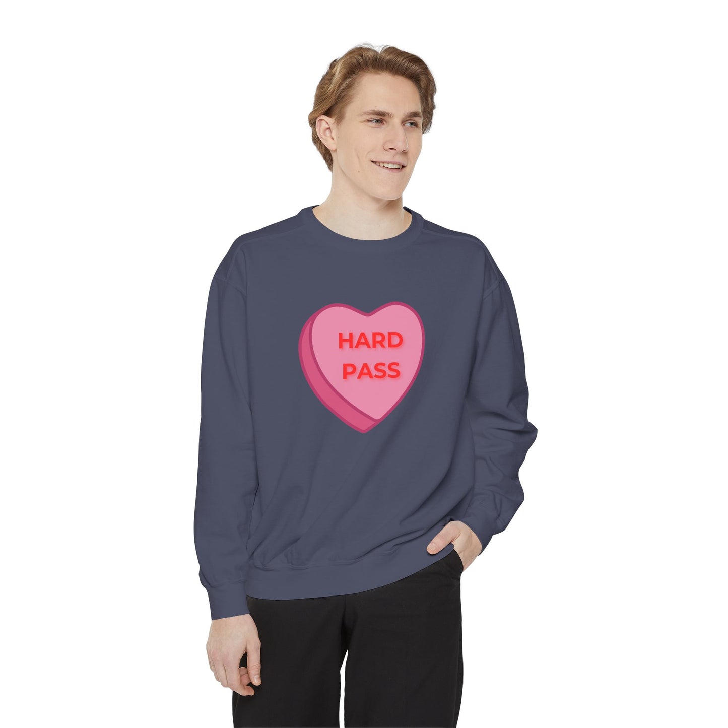 Hard Pass Candy Heart Color Blast Sweatshirt