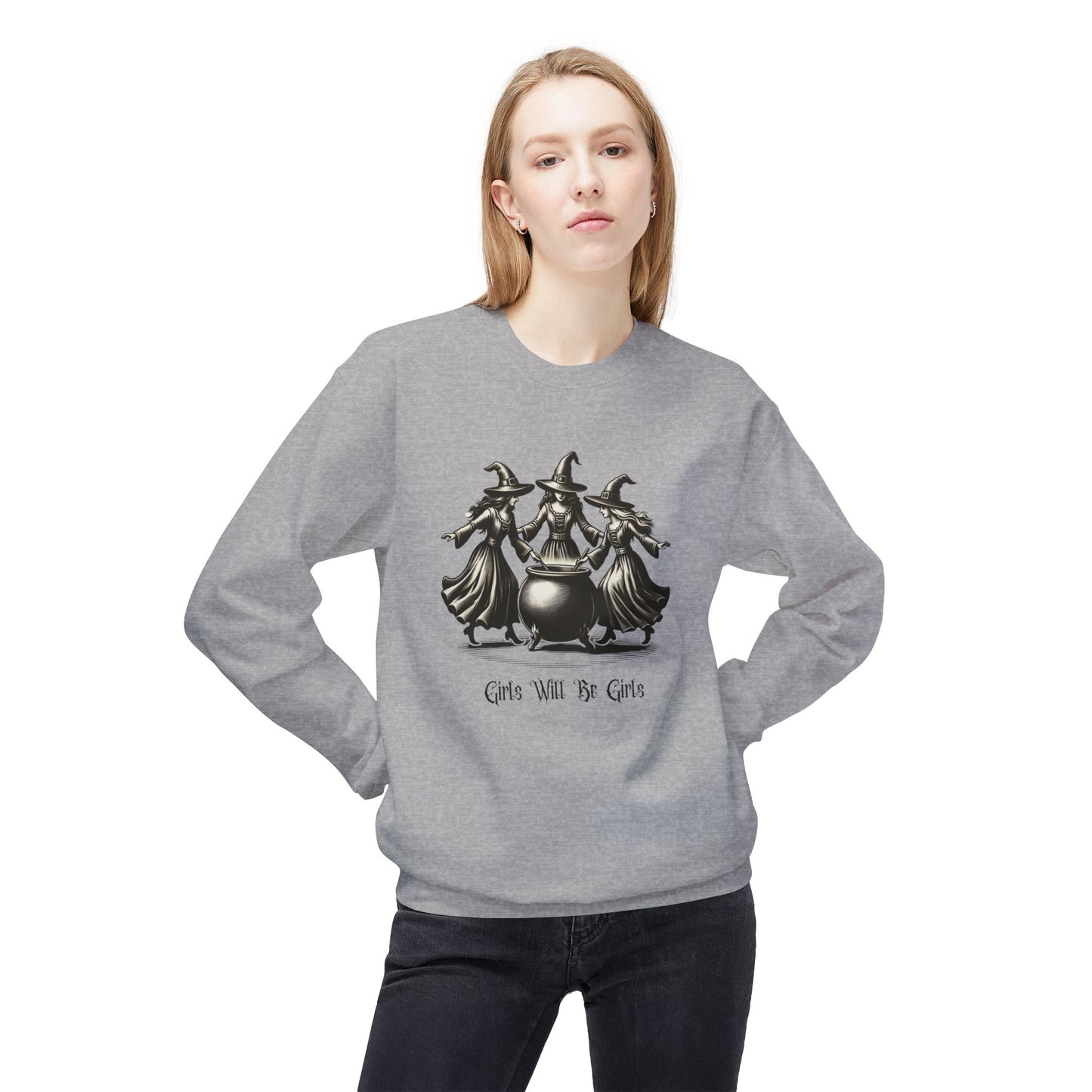 "Girls Will Be Girls" Witches Unisex Crewneck Sweatshirt
