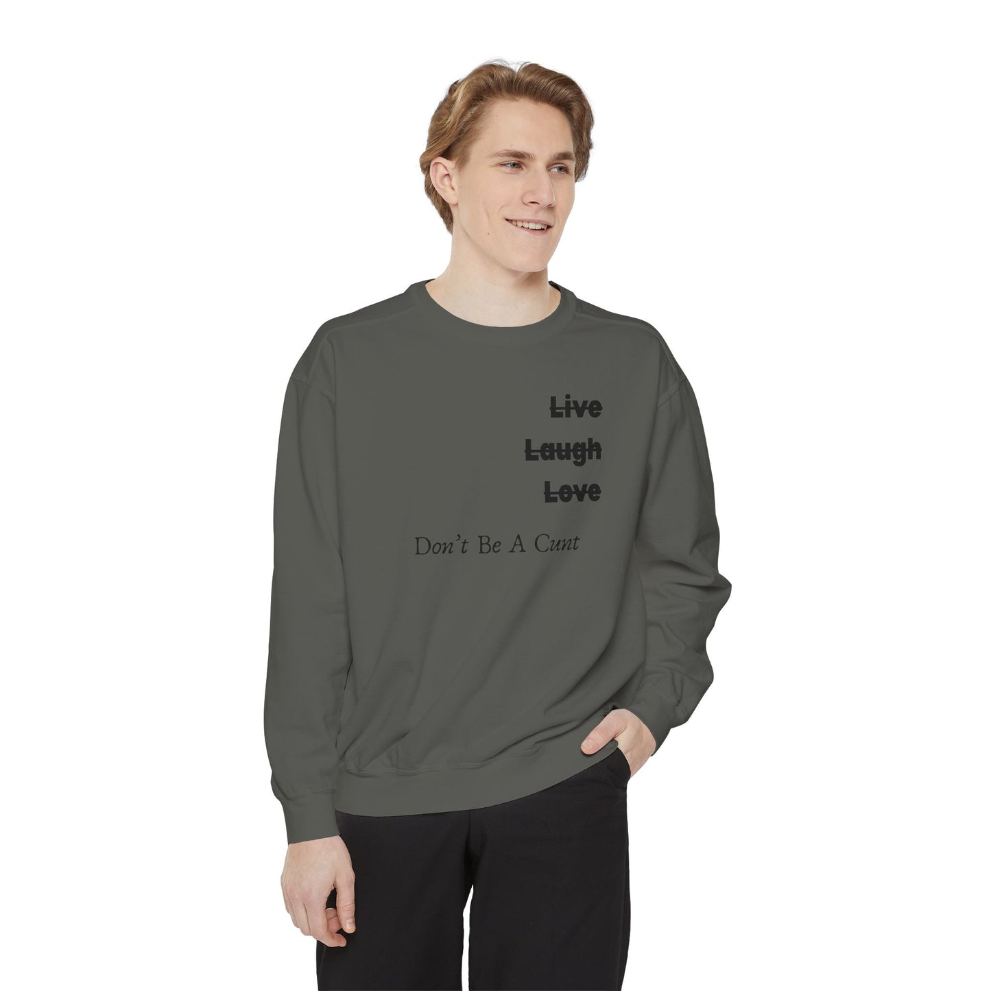 "Live / Laugh / Love" Relaxed Fit Sweatshirt – Subversive Graphic