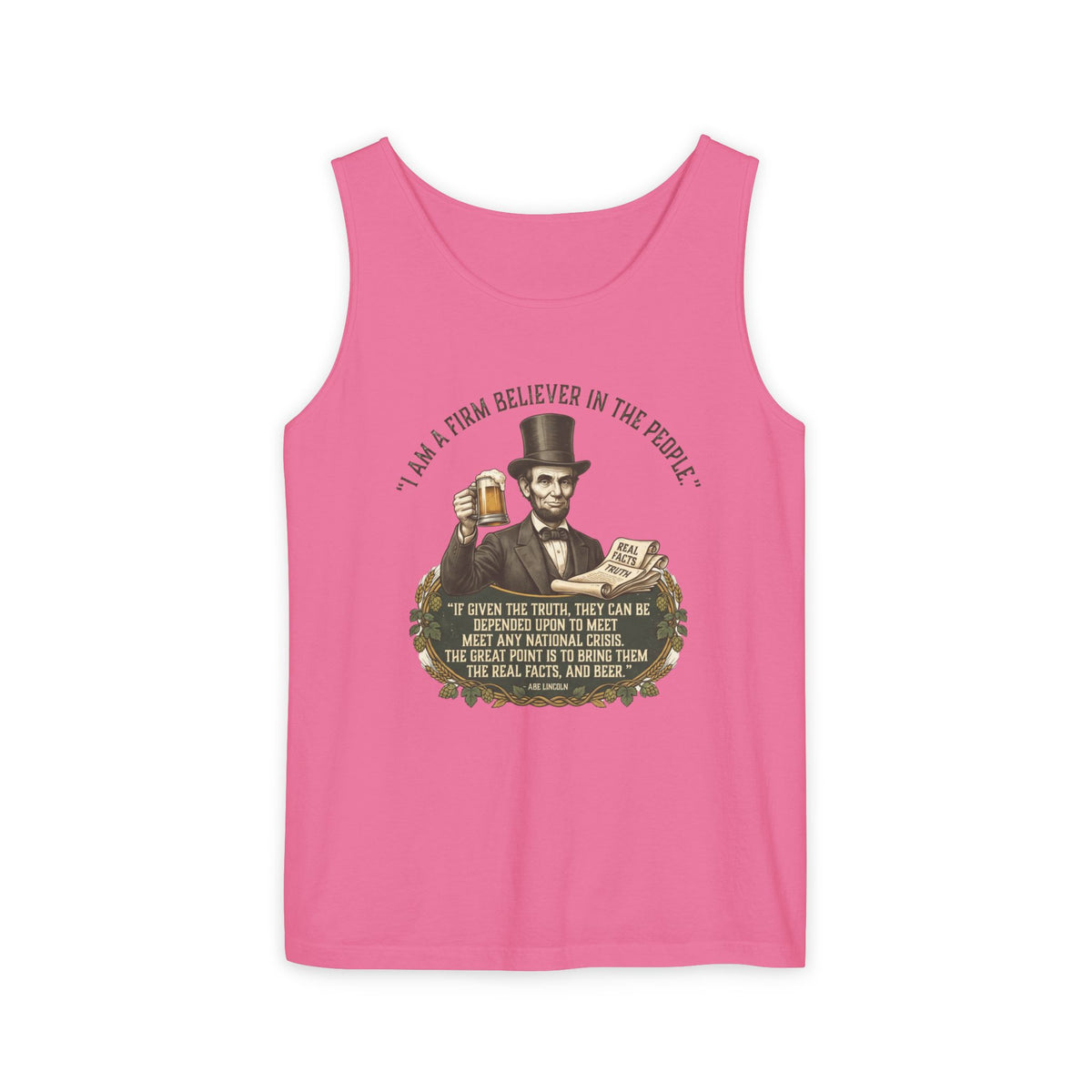 I Am a Firm Believer in the Power of People LincolnTank Top