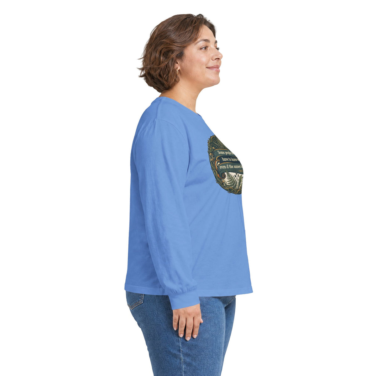 Ruth Stout Quote – Unisex Long Sleeve Tee