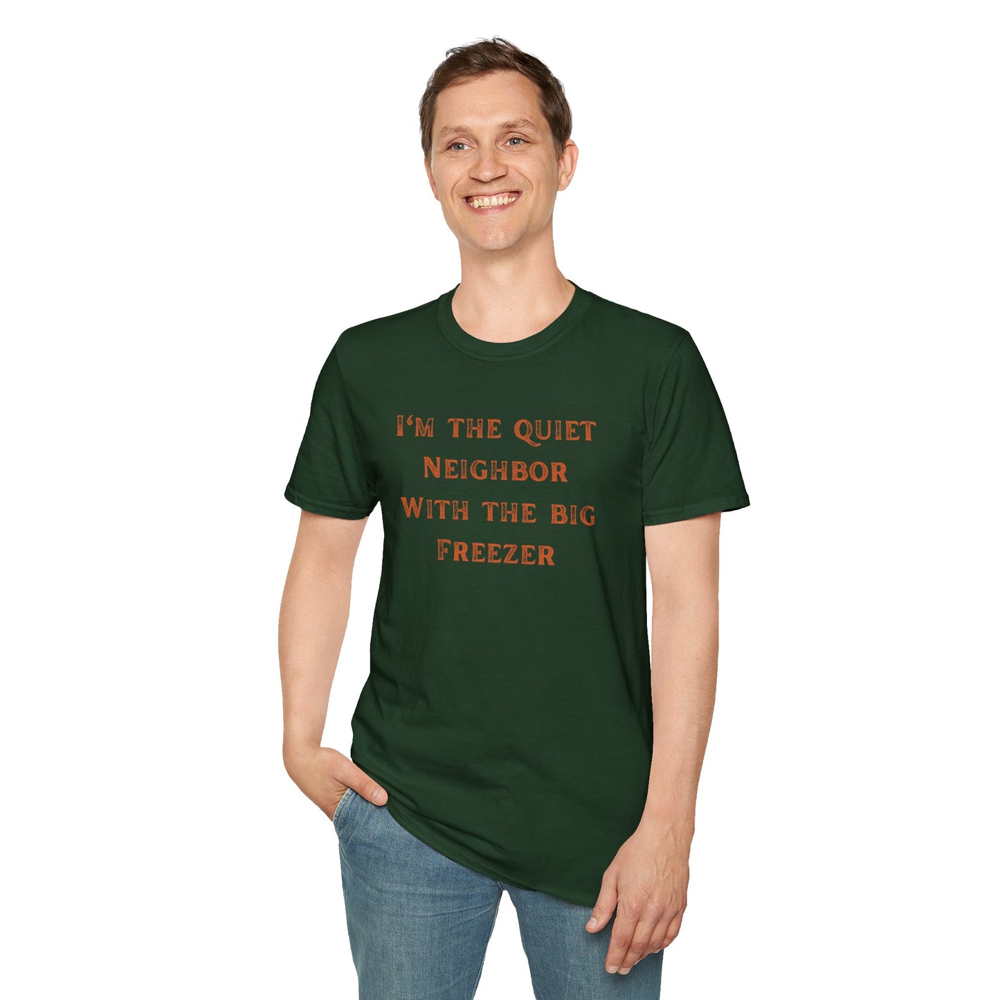 The Quiet Neighbor T-Shirt - Unisex Softstyle Tee