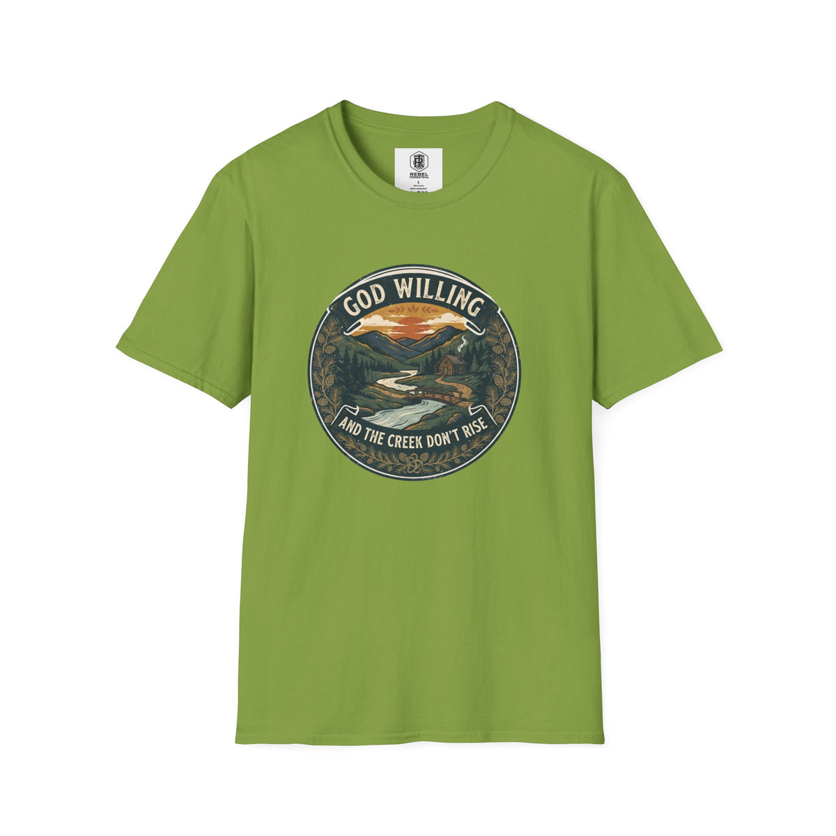 Creek Don't Rise Appalachian Motto T-Shirt