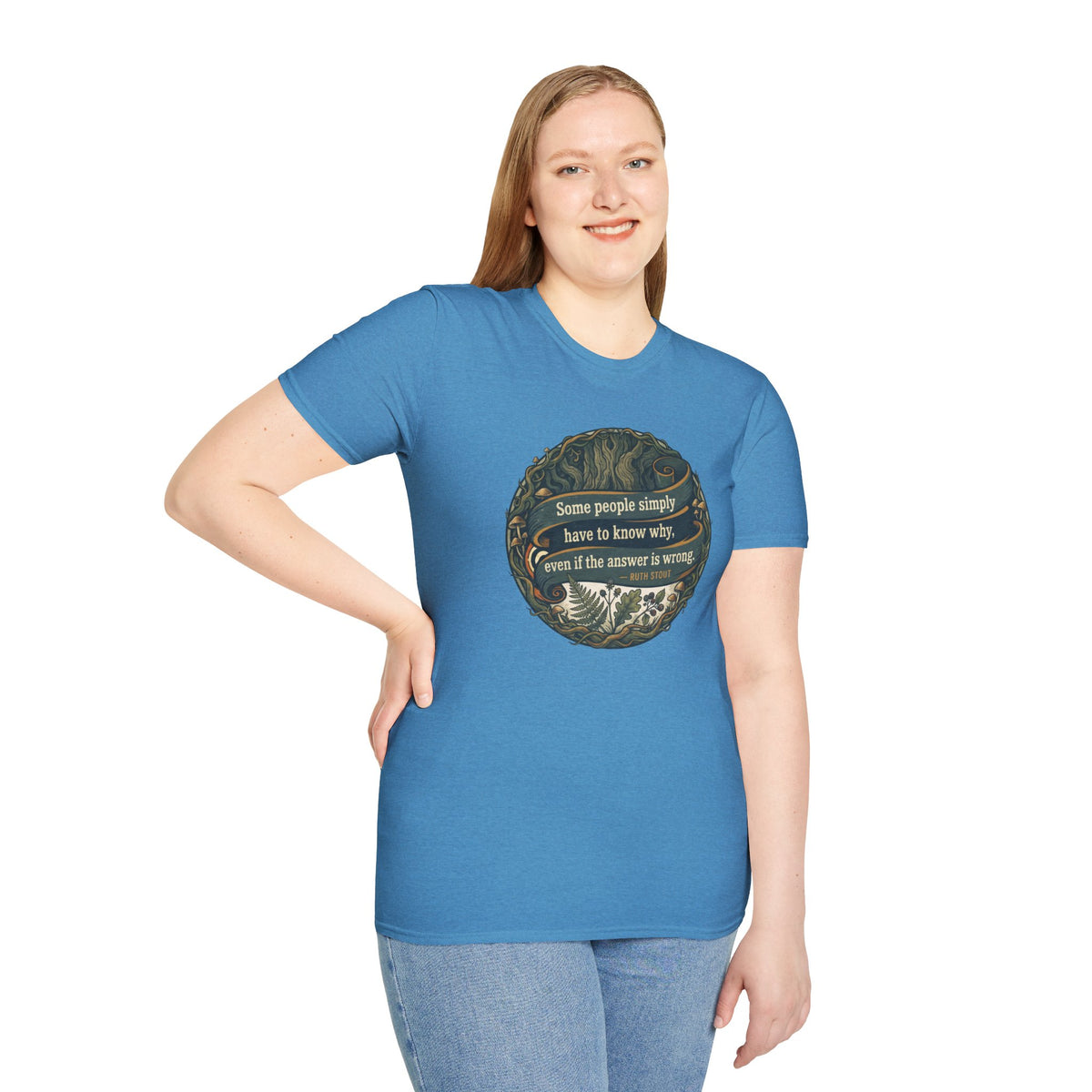 Ruth Stout Quote – Unisex T-Shirt