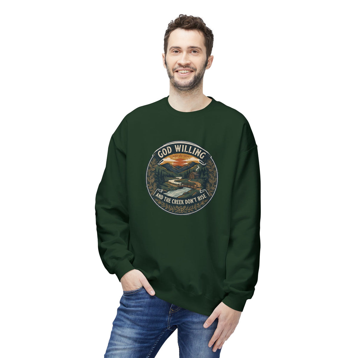 Creek Don't Rise Appalachian Motto Sweatshirt