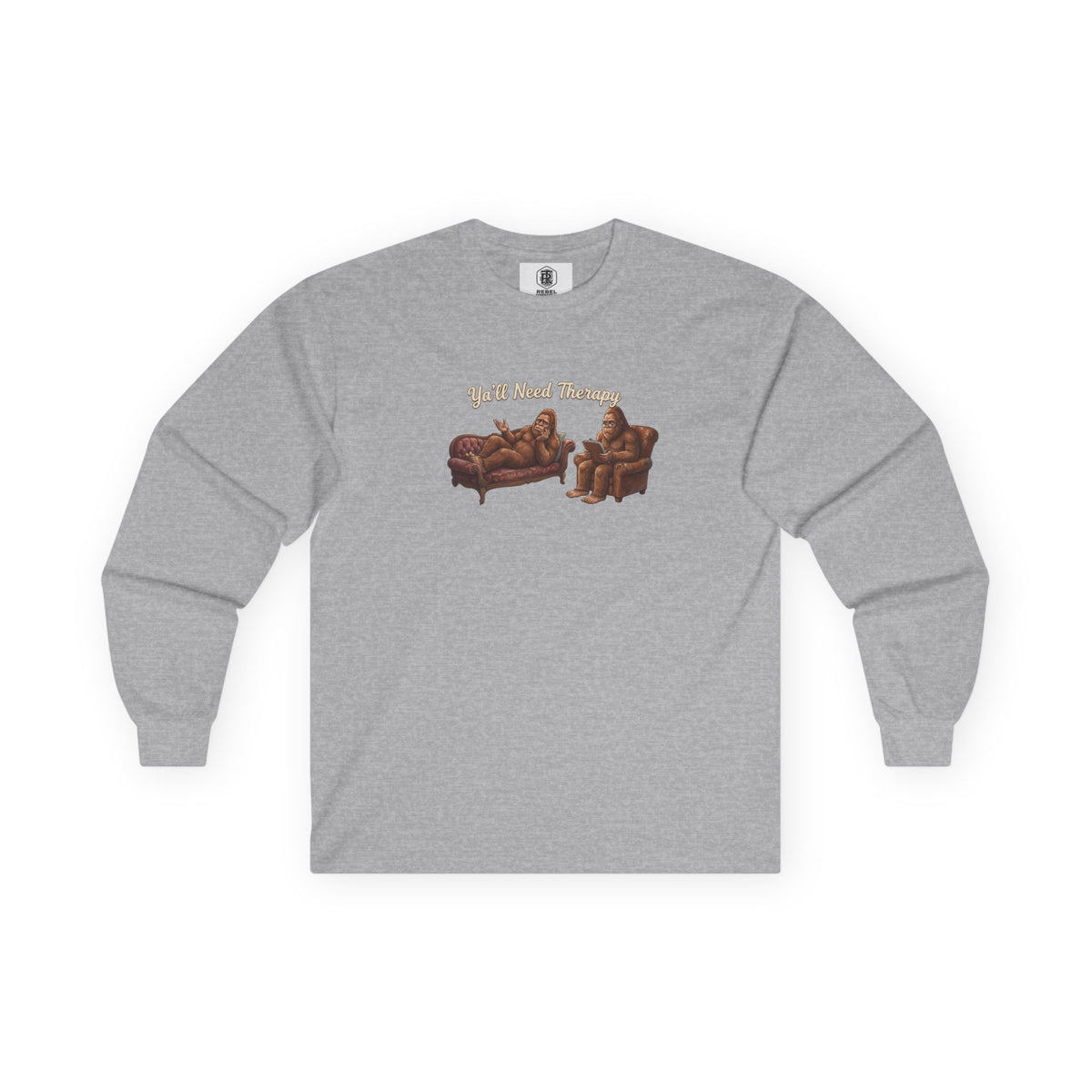 Y’all Need Therapy Bigfoot Long Sleeve Tee