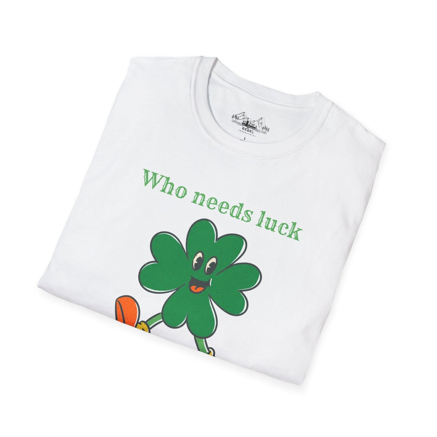 "Who Needs Luck" Graphic Tee – Cheerful Shamrock Character