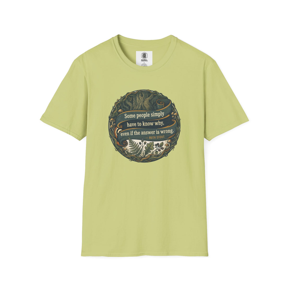 Ruth Stout Quote – Unisex T-Shirt
